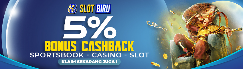Cashback 5% Slot Casino Sportsbook Mingguan